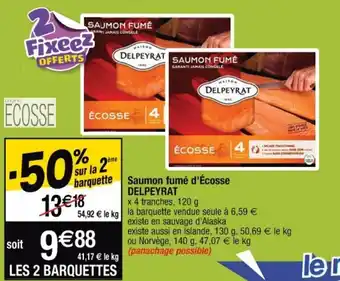 Cora x Carrefour DELPEYRAT saumon fumé d'écosse offre