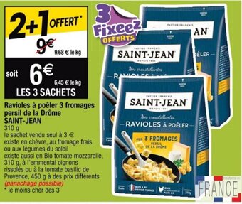 Cora x Carrefour SAINT-JEAN ravioles à poêler 3 fromages persil de la drôme offre