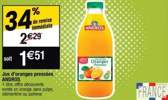 Cora x Carrefour ANDROS jus d'oranges pressées offre
