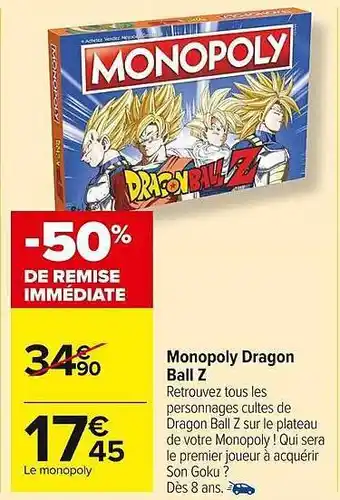 Carrefour Market Monopoly dragon ball z offre