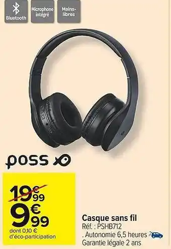 Carrefour Market Casque sans fil poss offre
