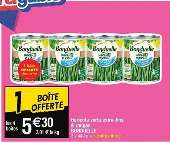 Cora x Carrefour Haricots verts extra-fins & rangés bonduelle offre