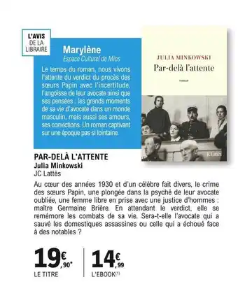 Par-delà l'attente julia minkowski jc lattès
