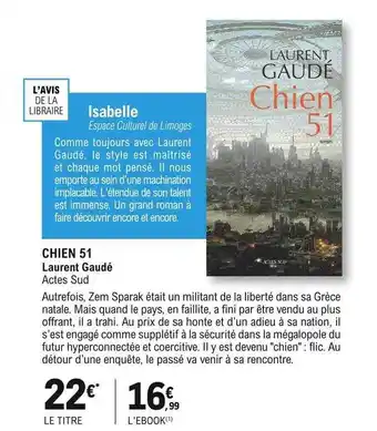 E.Leclerc Chien 51 laurent gaudé actes sud offre