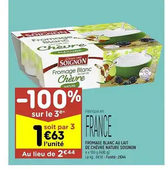 Leader Price Fromage blanc au lait de chèvre nature soignon offre