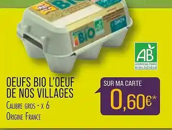 Match Oeufs bio l'œuf de nos villages offre