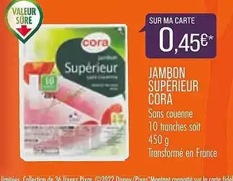 Match Jambon supérieur cora offre