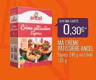 Match Ma crème pâtissière ancel offre