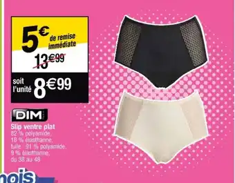 Cora x Carrefour Dim Slip Ventre Plat offre
