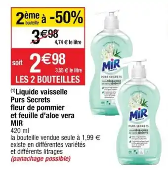 Cora x Carrefour Mir Liquide Vaisselle Purs Secrets Fleur de Pommier Et Feuille d'Aloe Vera offre