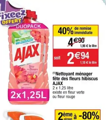 Cora x Carrefour Ajax Nettoyant Ménager Fête des Fleurs Hibiscus offre