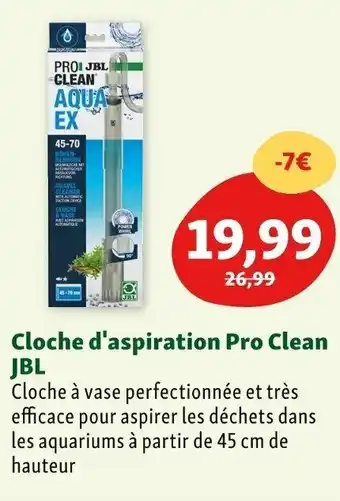 Maxi Zoo Cloche d'Aspiration Pro Clean JBL offre