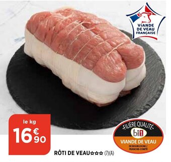 Bi1 Rôti de Veau offre