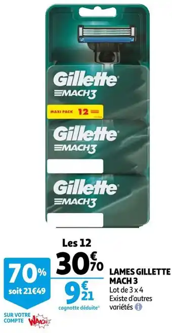 Auchan Gillette lames gillette mach 3 offre