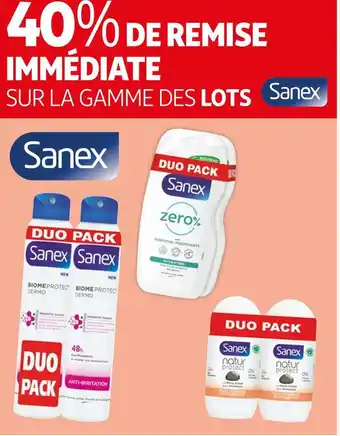 Auchan Sanex bon plan sur la gamme des lots de la marque sanex offre