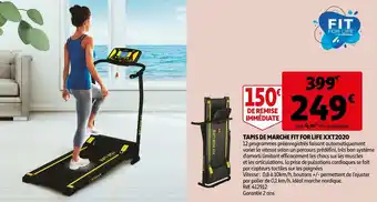 Auchan Fit for life tapis de marche xxt2020 offre