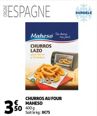 Auchan Maheso churros au four offre