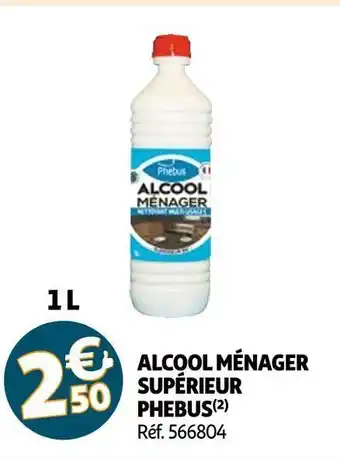 Auchan Phebus alcool ménager supérieur offre