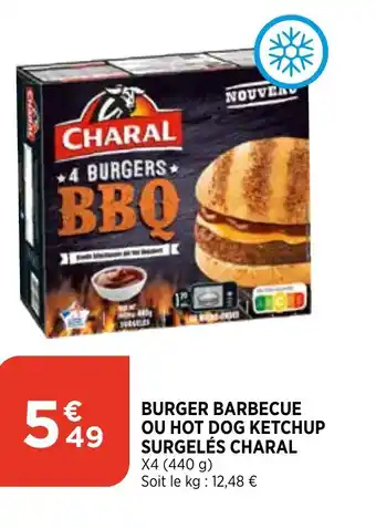 Bi1 Burger Barbecue Ou Hot Dog Ketchup Surgelés Charal offre