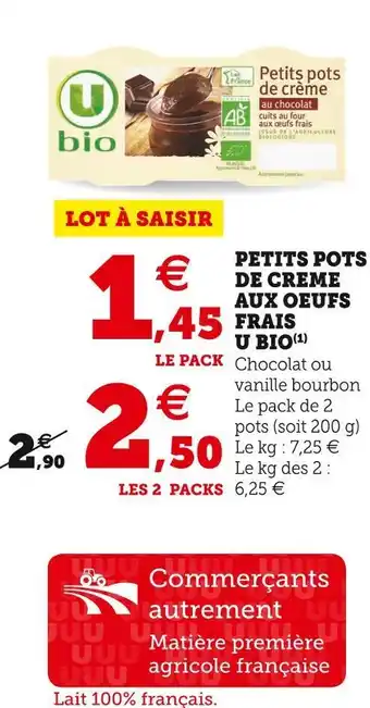 Super U U bio petits pots de creme aux oeufs frais offre