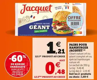Super U Jacquet pains pour hamburger offre