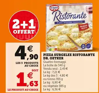 Super U Dr. oetker pizza surgelee ristorante offre