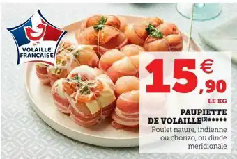 Super U Paupiette de volaille offre