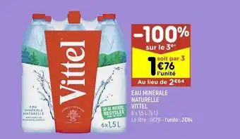 Leader Price Eau minérale naturelle vittel offre