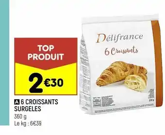Leader Price 6 croissants surgeles offre