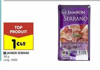 Leader Price Jambon serrano offre