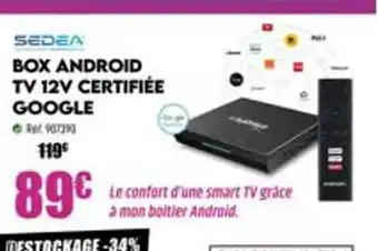 Narbonne accessoires Box android tv 12v certifiée google sedea offre