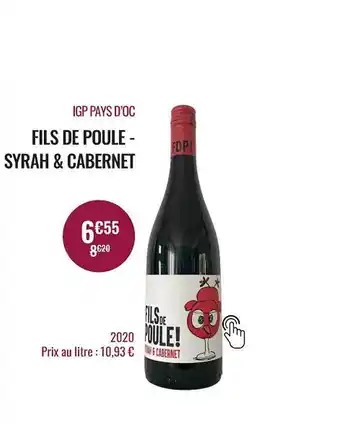 Nicolas Igp pays d'oc fils de poule - syrah & cabernet 2020 offre