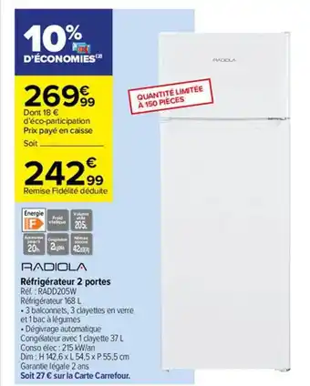 Carrefour Réfrigérateur 2 portes radiola offre