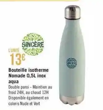 Géant Casino Bouteille isotherme nomade aqua sincère offre