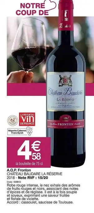Promocash A.o.p. freton château baudare la réserve 2018 offre