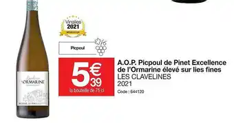 Promocash A.o.p. picpoul de pinet excellende de l'ormarine élevé sur lies fines les clavelines 2021 offre