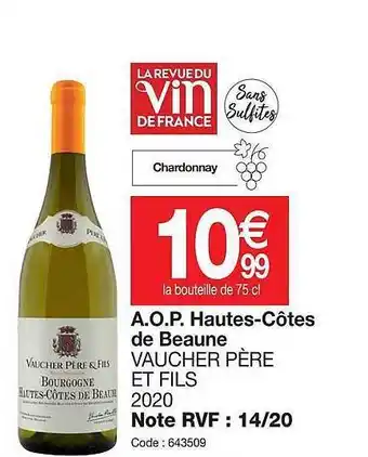 Promocash A.o.p. hautes-côtes de beaune vaucher père et fils 2020 offre
