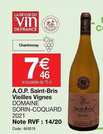 Promocash A.o.p. saint bris vieilles vignes domaine sorin-coquard 2021 offre