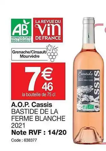 A.o.p. cassis bastide de la ferme blanche 2021