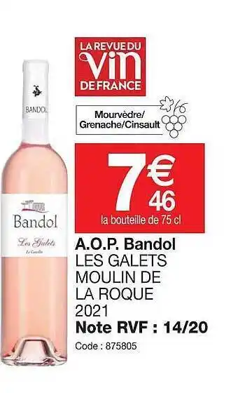 Promocash A.o.p. bandol les galets moulin de la roque 2021 offre