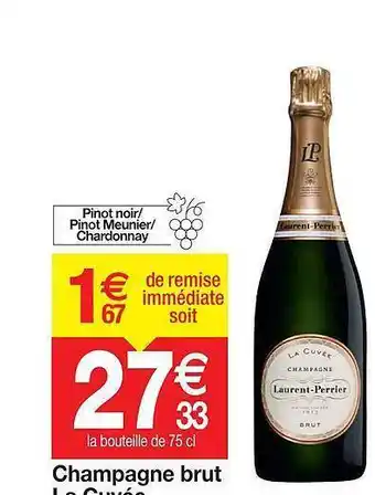 Promocash Champagne brut laurent perrier offre