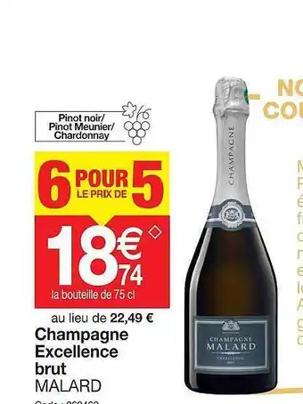 Promocash Champagne excellence brut malard offre