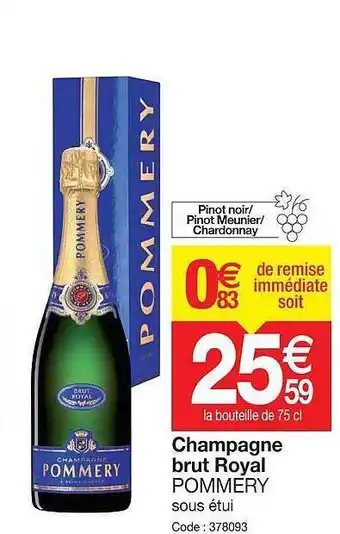 Promocash Champagne brut royal pommery offre