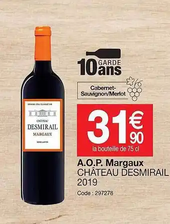 Promocash A.o.p. margaux château desmirail offre