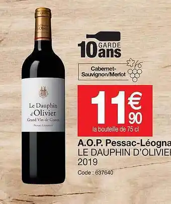 Promocash A.o.p. pessac léognarn le dauphin d'olivier offre