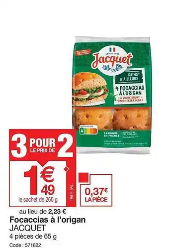 Focaccias Ă l'origan jacquet