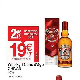 Promocash Whisky 12 ans d'âge chivas offre