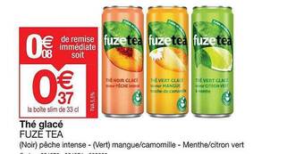 Promocash Thé glacé fuze tea offre