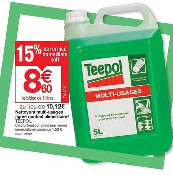 Promocash Nettoyant multi-usages agrée contact alimentaire teepol offre