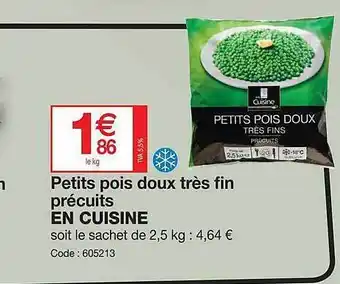 Promocash Petits pois doux très fin précuits en cuisine offre